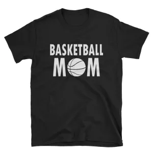 Basketball Mom T Shirt Black Unisex Sports Mother T Shirt Black Basketball Mum T Shirt