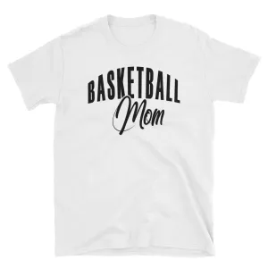 Basketball Mom T Shirt White Basketball Tee Gift All Sizes Including Plus Size Basketball Mum T Shirt