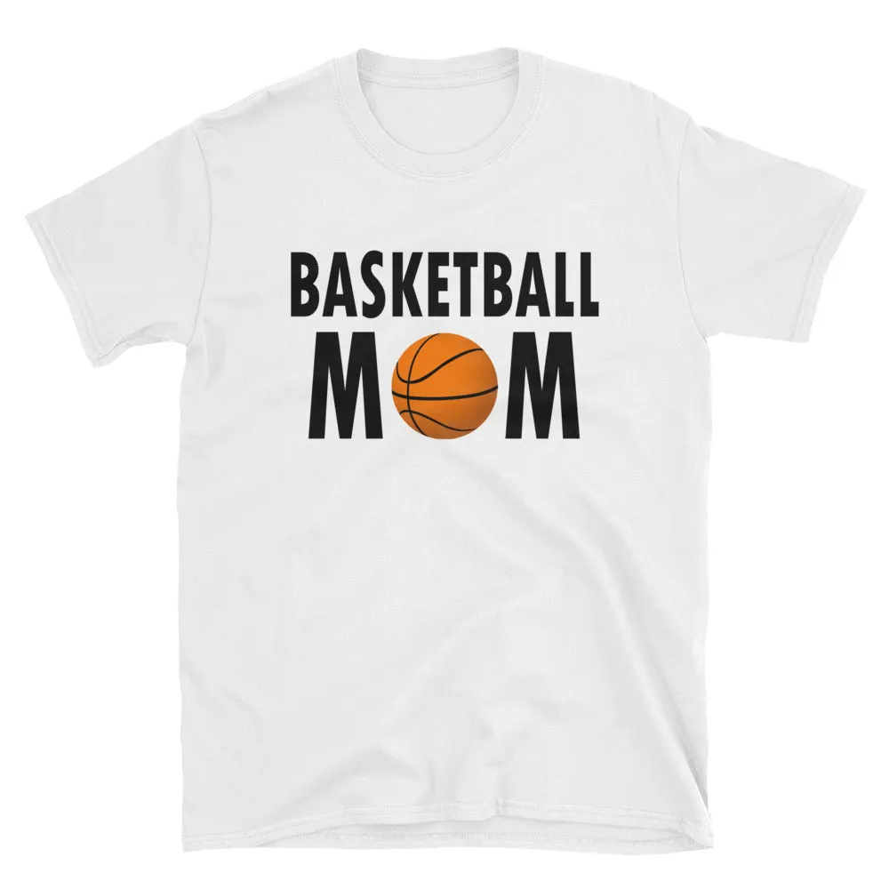 Basketball Mom T Shirt White Short-Sleeve Unisex Basketball Mom T Shirt