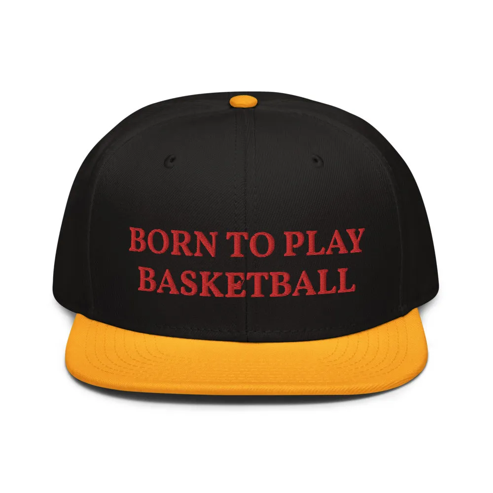 Snapback Hat "2051-0021 Born To Play Basketball (Red Logo)"