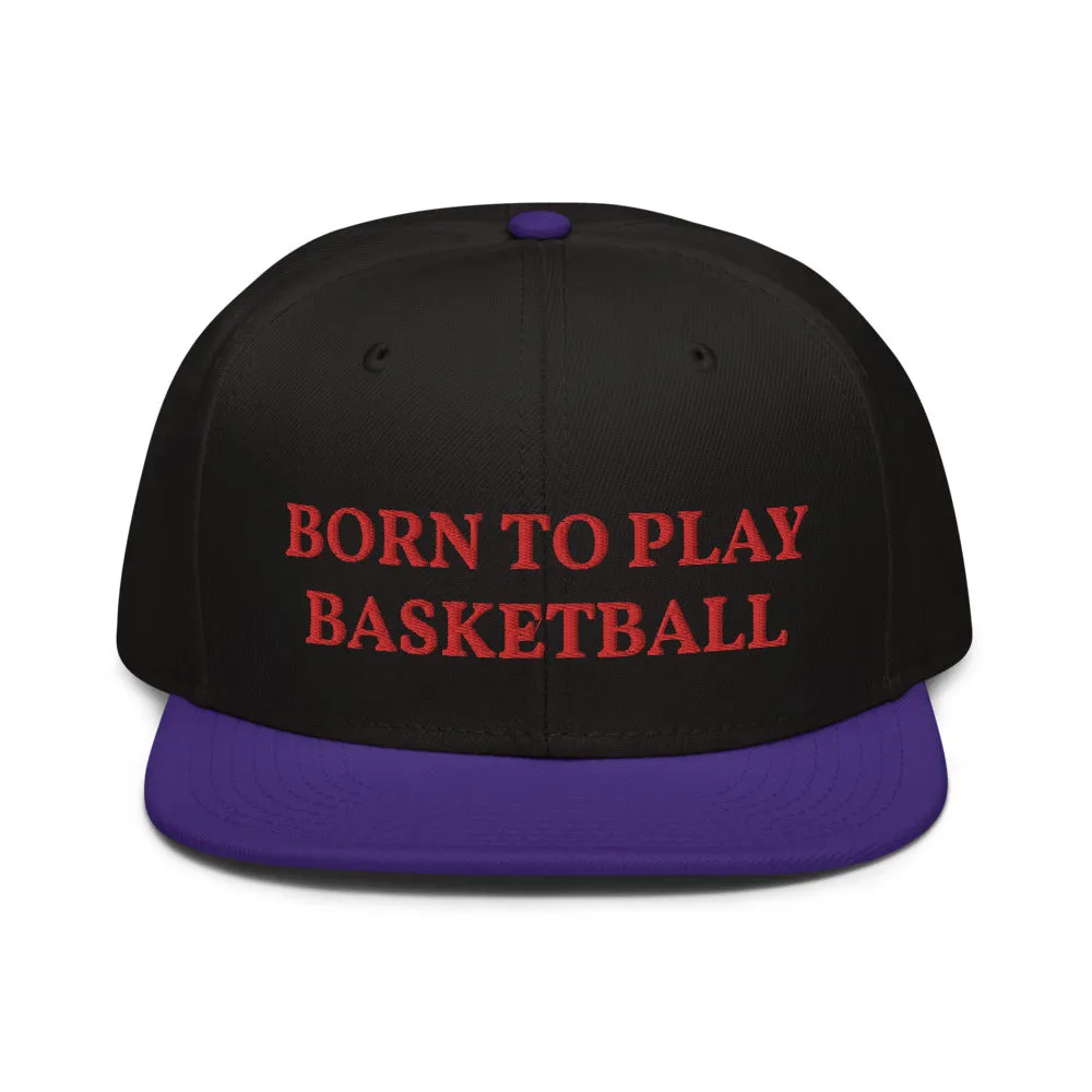 Snapback Hat "2051-0021 Born To Play Basketball (Red Logo)"