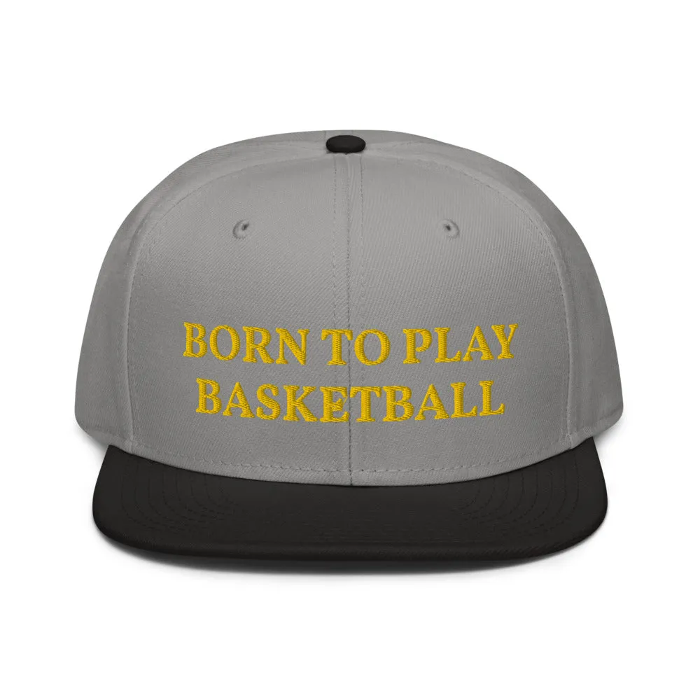 Snapback Hat "2051-0021 Born To Play Basketball (Yellow Logo)"