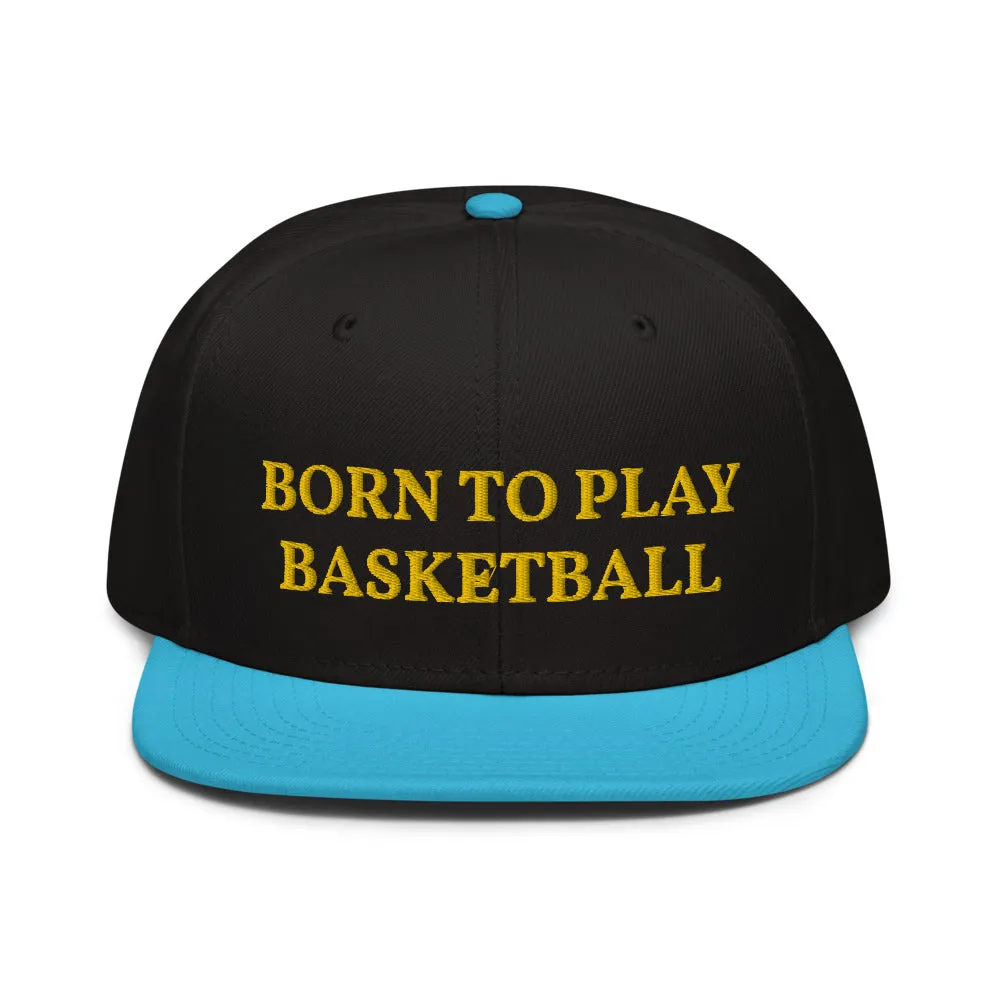 Snapback Hat "2051-0021 Born To Play Basketball (Yellow Logo)"