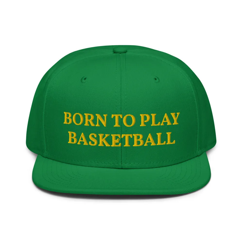 Snapback Hat "2051-0021 Born To Play Basketball (Yellow Logo)"