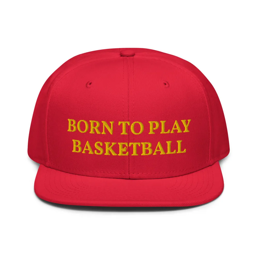 Snapback Hat "2051-0021 Born To Play Basketball (Yellow Logo)"