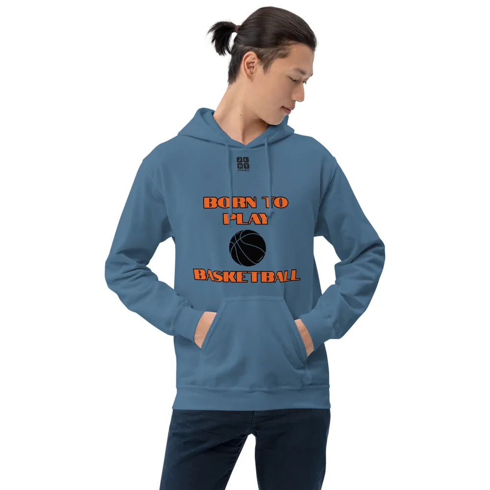 Unisex Hoodie "1041-0031 Born To Play Basketball (Black Logo)"