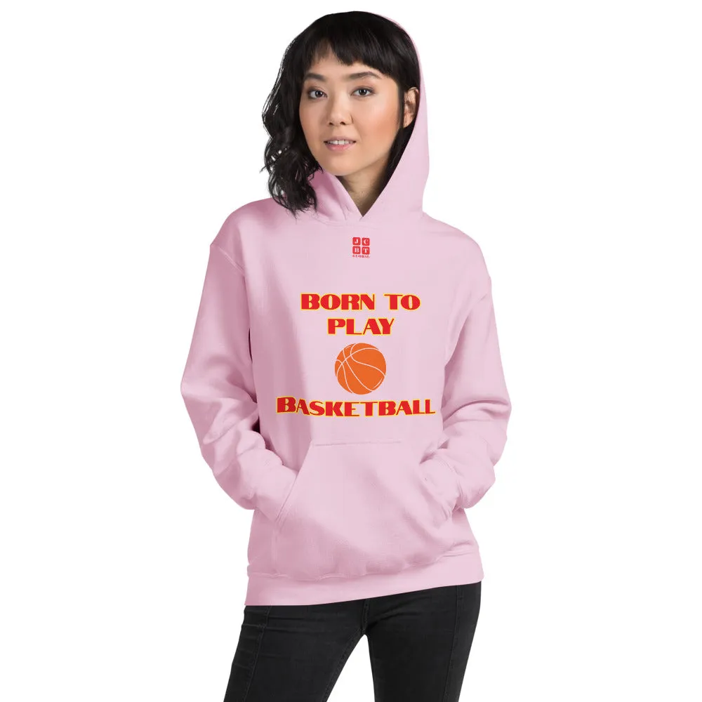 Unisex Hoodie "2041-0021 Born To Play Basketball (Red Logo)"